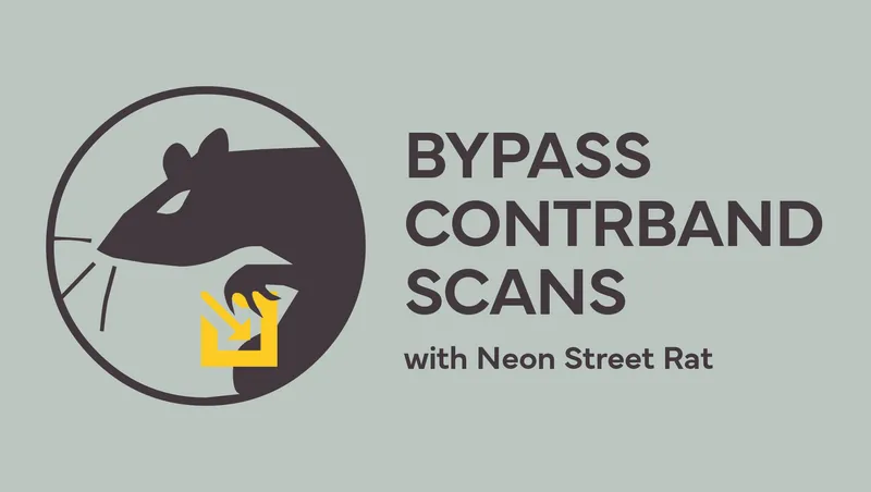 Bypass Contraband Scans