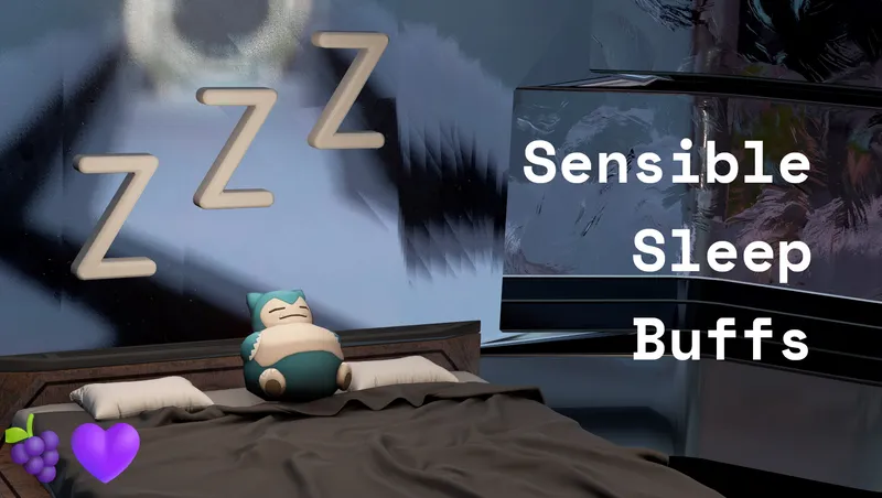 Sensible Sleep Buffs