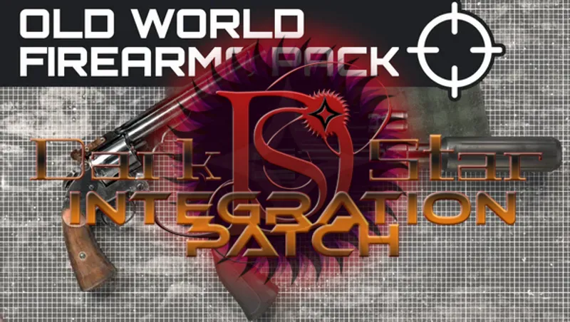 DarkStar Integration - Old World Firearms Pack