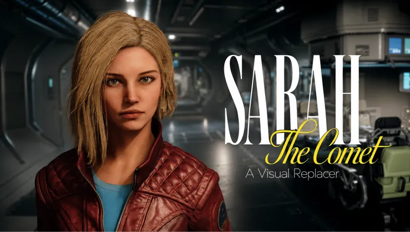 Sarah The Comet - A Visual Replacer