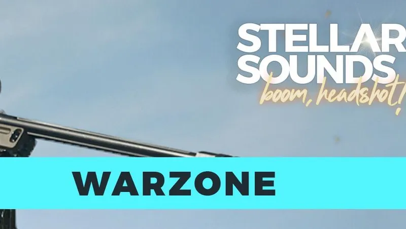 Stellar Sounds - Headshot - CoD Warzone
