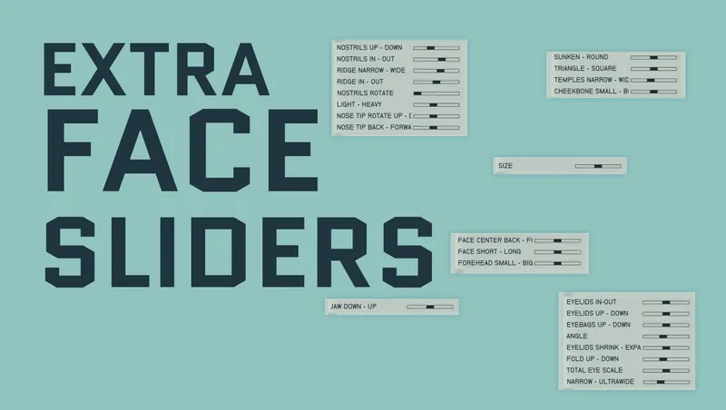 Extra Face Sliders