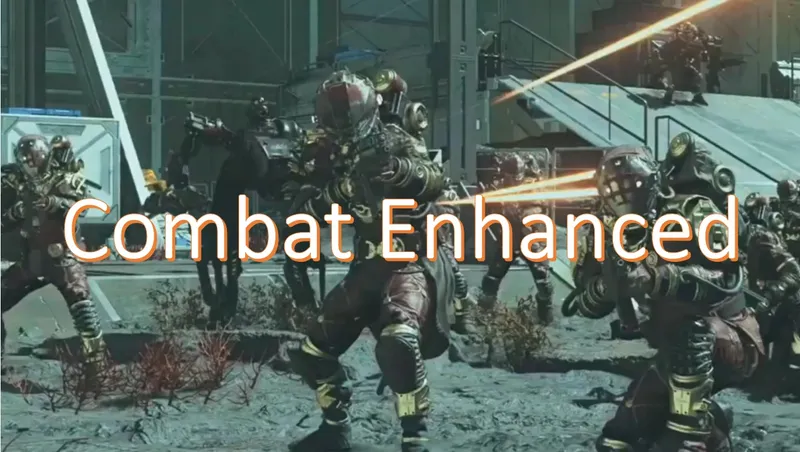 Combat Enhanced - Harder Combat Mode