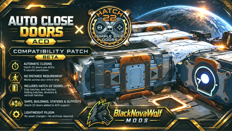 BNW Auto Close Doors - Hatch-22 Compatibility Patch [BETA]