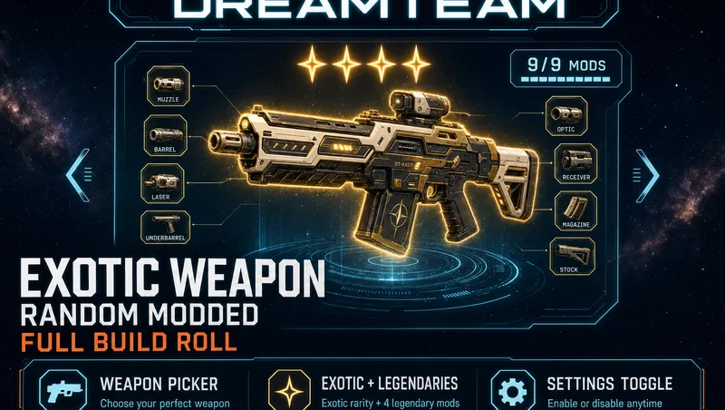 DreamTeam - Random Exotic Weapon